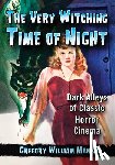 Mank, Gregory William - The Very Witching Time of Night