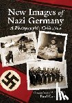 Garson, G. Paul - New Images of Nazi Germany