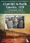 Tolppanen, Bradley P. - Churchill in North America, 1929