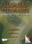 Fernandez, Eduardo - Technique, Mechanism, Learning: An Investigation Into Becoming a Guitarist