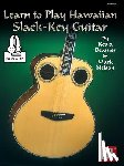 Mark "Kailana" Nelson - Learn to Play Hawaiian Slack Key Guitar