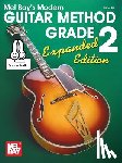 William, Bay - Modern Guitar Method Grade 2, Expanded Edition