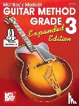 William Bay - William Bay: Modern Guitar Method Grade 3, Expanded Edition