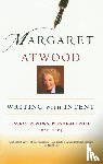 Atwood, Margaret - Writing with Intent