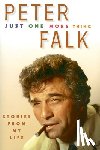 Falk, Peter - JUST 1 MORE THING