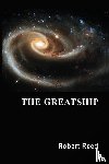 Reed, Robert - The Greatship