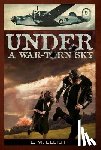 Elliott, L.M. - Under a War-Torn Sky