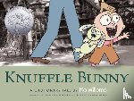 Willems, Mo - Knuffle Bunny: A Cautionary Tale