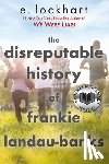 Lockhart, E. - The Disreputable History of Frankie Landau-Banks