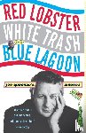 Queenan, Joe - Red Lobster, White Trash, & the Blue Lagoon