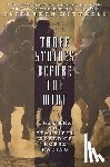 Mitchell, Elizabeth - Three Strides Before the Wire: The Dark and Beautiful World of Horse Racing