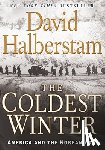 Halberstam, David - The Coldest Winter