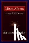 Mitch Albom - For One More Day