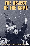 Kyle Charles, Hodermarsky Mark - The Object of the Game
