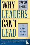 Bennis, Warren - Why Leaders Can't Lead