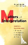 Nakkula, Michael J., Ravitch, Sharon M. - Matters of Interpretation