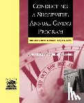 Dove, Kent E. (Indiana University, Lindauer, Jeffrey A. (Indiana University, Madvig, Carolyn P. (Indiana University - Conducting a Successful Annual Giving Program