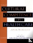  - Cultural Competence in Health Care