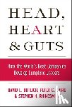Dotlich, David L. (Mercer Delta Executive Learning Ctr.), Cairo, Peter C., Rhinesmith, Stephen H. - Head, Heart and Guts
