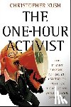 Kush, Christopher (Washington - The One-Hour Activist