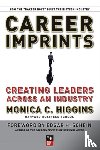 Higgins, Monica C. (Harvard Business School) - Career Imprints