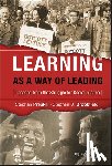 Preskill, Stephen, Brookfield, Stephen D. - Learning as a Way of Leading