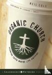 Neil Cole - Organic Church