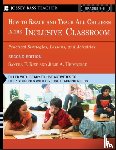 Rief, Sandra F. (San Diego, Heimburge, Julie A. - How To Reach and Teach All Children in the Inclusive Classroom