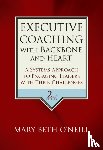 O'Neill, Mary Beth A. - Executive Coaching with Backbone and Heart
