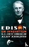 Axelrod, Alan - Edison on Innovation