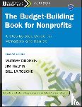 Dropkin, Murray (New Brunswick, Halpin, Jim, La Touche, Bill - The Budget-Building Book for Nonprofits