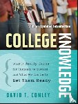 Conley, David T. (University of Oregon) - College Knowledge