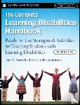 Harwell, Joan M., Williams Jackson, Rebecca - The Complete Learning Disabilities Handbook