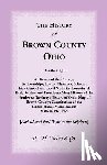 Morrow, Josiah, Beers, W H - The History of Brown County, Ohio