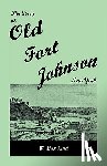 Reid, W Max - The Story of Old Fort Johnson, New York