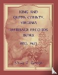 Pippenger, Wesley - King and Queen County, Virginia Marriage Records Index, 1853-1975