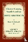 Holcomb, Brent H - Chester County, South Carolina, Deed Abstracts, Volume I