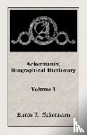 Ackermann, Karen L - Ackerman(n) Biographical Dictionary, Volume 1