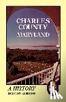 The Charles Co Bicentennial Comm - Charles County, Maryland