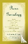 Pierce, Frederic Beech - Pierce Genealogy, Being The Record Of The Posterity Of Thomas Pierce, An Early Inhabitant Of Charlestown, And Afterwards Charlestown Village (Woburn), In New England, With Wills, Inventories, Biographical Sketches, Etc