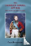 Ammundsen, Anne - The Charles Asgill Affair. Setting the Record Straight