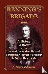 Dameron, J David - Benning's Brigade