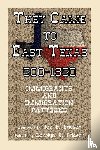 Ericson, Joe E, Ericson, Carolyn Reeves - They Came to East Texas, 500-1850, Immigrants and Immigration Patterns