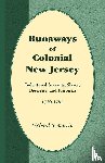 Marrin, Richard B - Runaways of Colonial New Jersey
