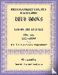 Andersen, Patricia - Montgomery County, Maryland Deed Books Libers BS1 and BS2 Abstracts, 1827-1830 and BS3 - The C&O Canal Inquisitions
