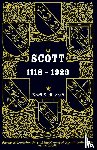 Scott, Keith - Scott 1118-1923, Being a Collection of "Scott" pedigrees containing all known male descendants from Buccleuch, Sinton, Harden, Balweary, etc.