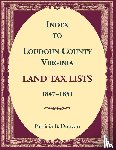 Duncan, Patricia - Index to Loudoun County, Virginia Land Tax Lists, 1847-1851