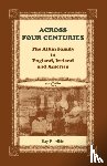 Albin, Ray R - Across Four Centuries
