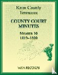 Wpa Records - Knox County, Tennessee Court Minutes Number 10, 1819-1820