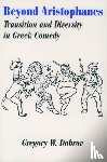  - Beyond Aristophanes
